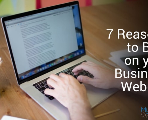 Should I Start A Blog? - 7 Reasons to Blog on Your Business Website